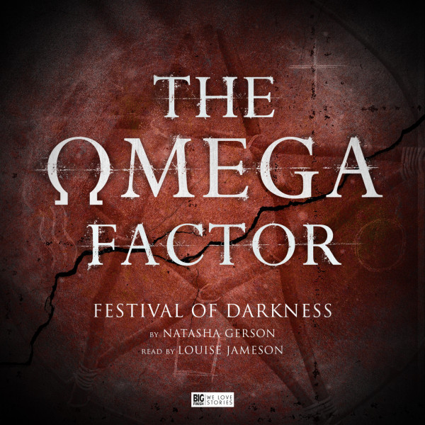 The Omega Factor Festival of Darkness